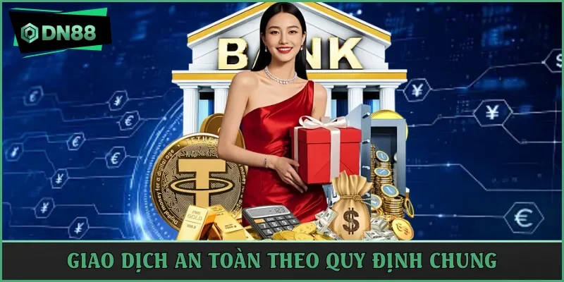 Giao dịch theo bộ quy định chung