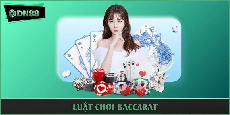 luật chơi baccarat