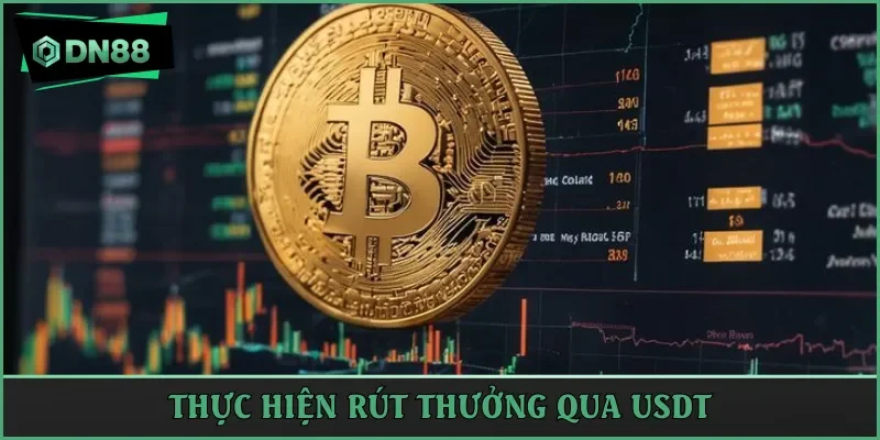 Thực hiện rút thưởng qua USDT