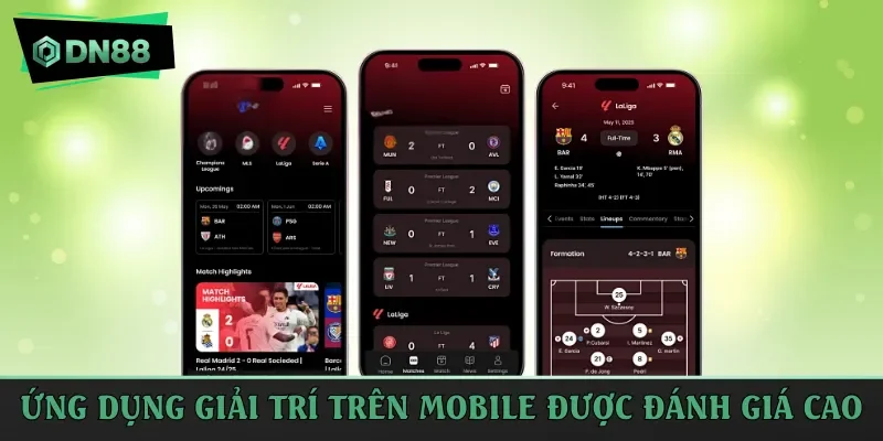 Ứng dụng giải trí trên mobile được đánh giá cao